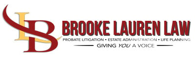 Brooke Lauren Law Probate Litigation Estate Administration Life Planning Giving You A Voice